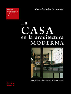 cover image of La casa en la arquitectura moderna